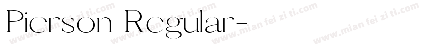 Pierson Regular字体转换